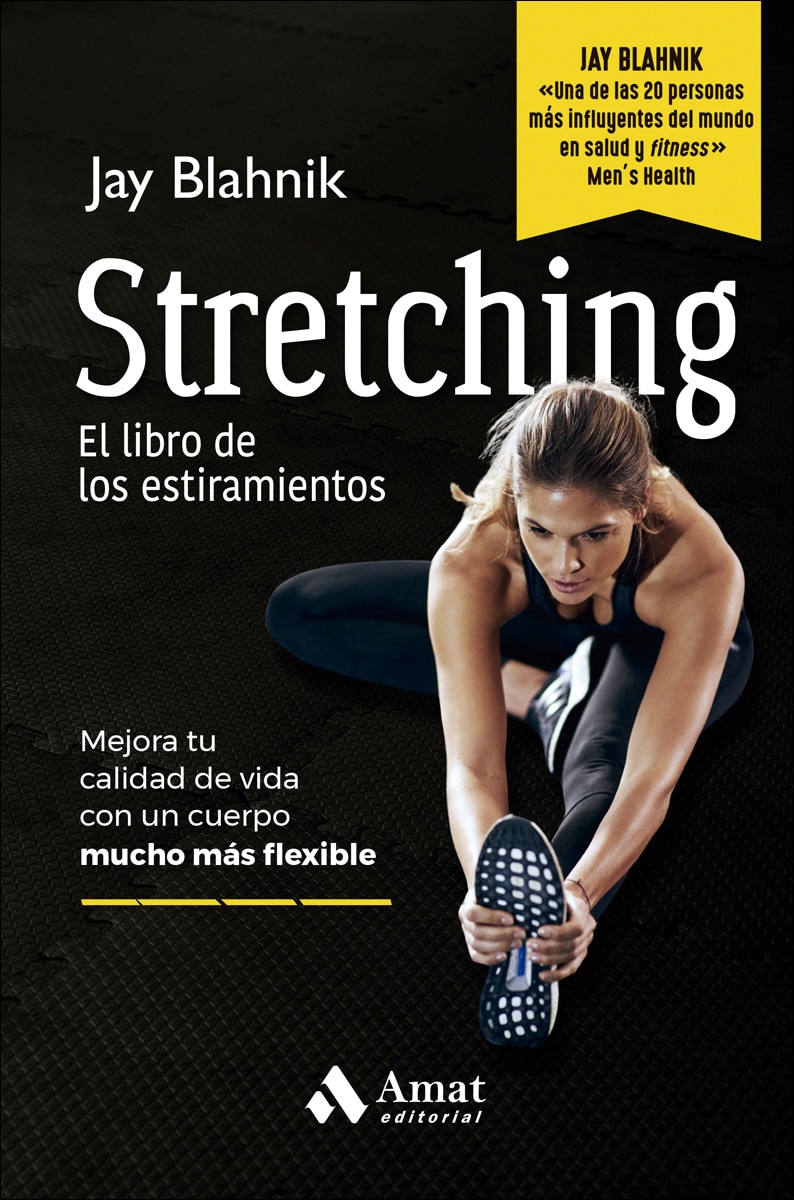 Imagem 0 de Stretching. El libro de los estiramientos: Mejora tu calidad de vida con un cuerpo mucho más flexible (Capa mole)