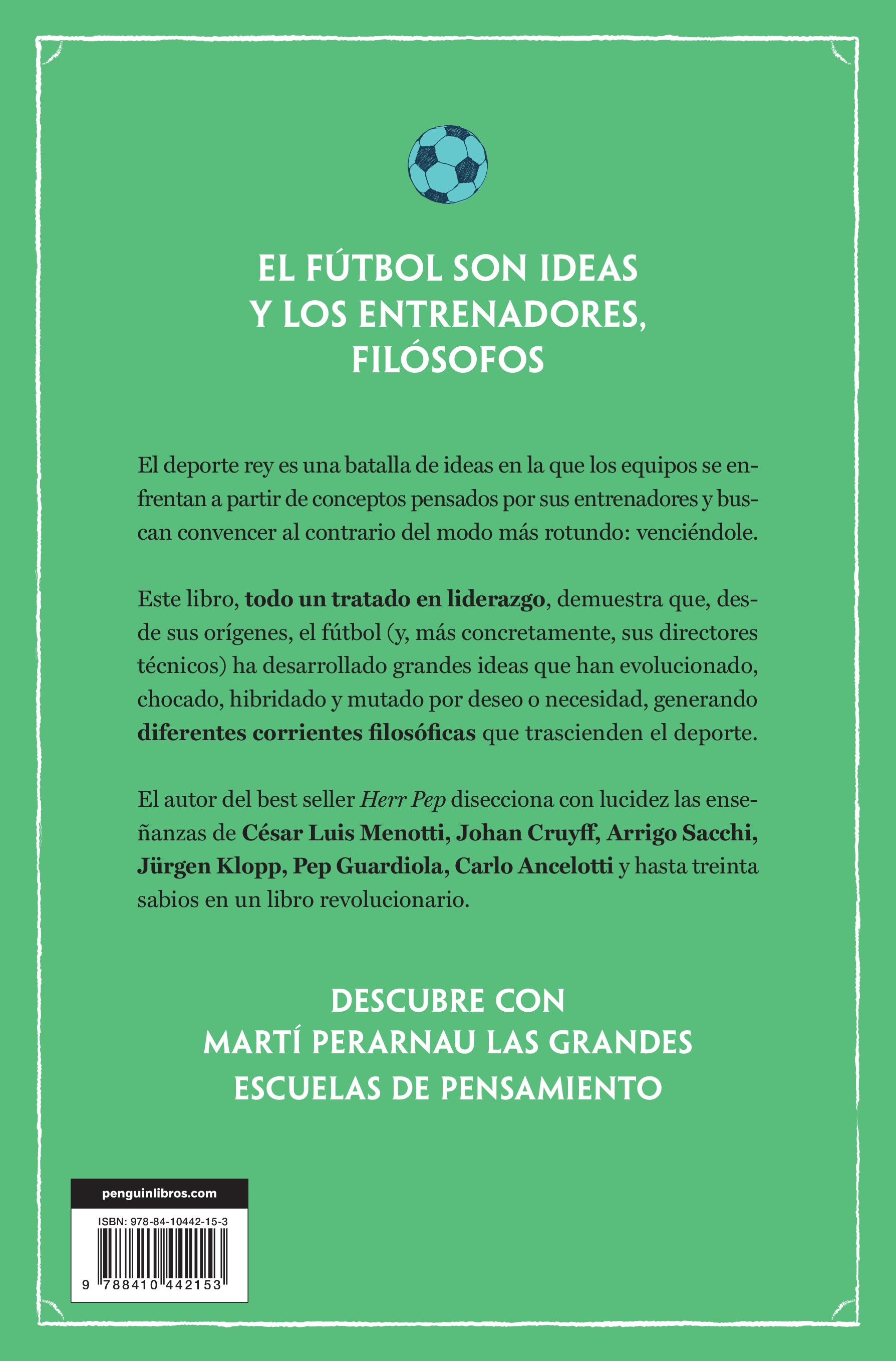 El fútbol y su filosofía: Grandes ideas detrás del juego (Capa mole) 2