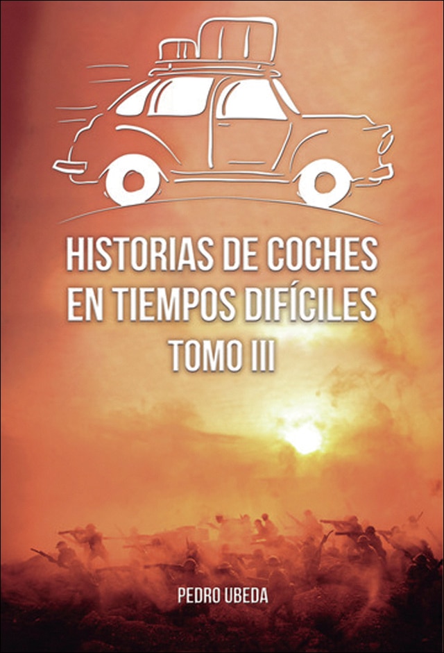 Imagem 0 de Historias de coches en tiempos difíciles.Tomo iii