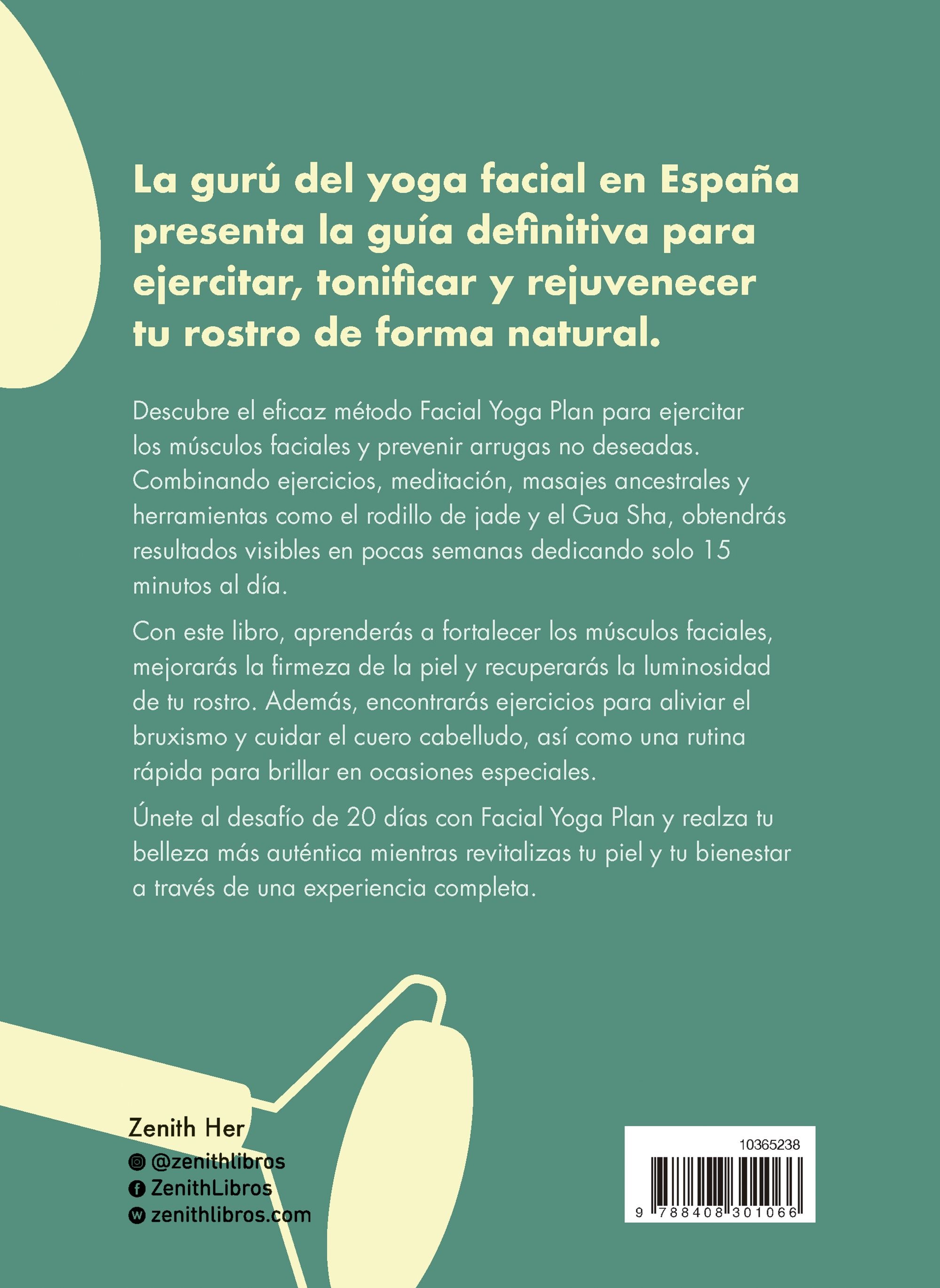 Descubre tu belleza con yoga facial: El método natural para una piel firme, luminosa y llena de vida (Capa mole com abas) 2