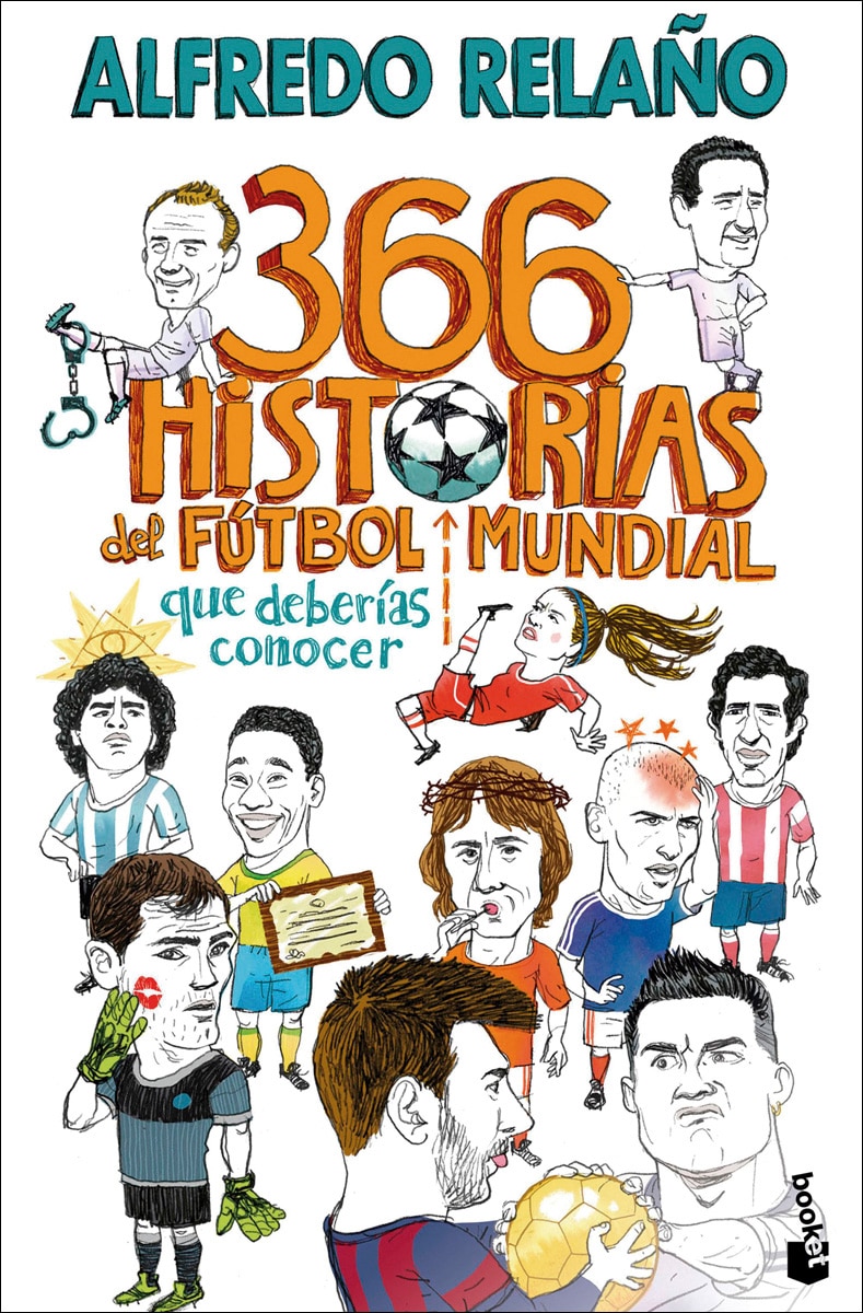 366 historias del fútbol mundial que deberías conocer (Bolsillo Tapa dura).