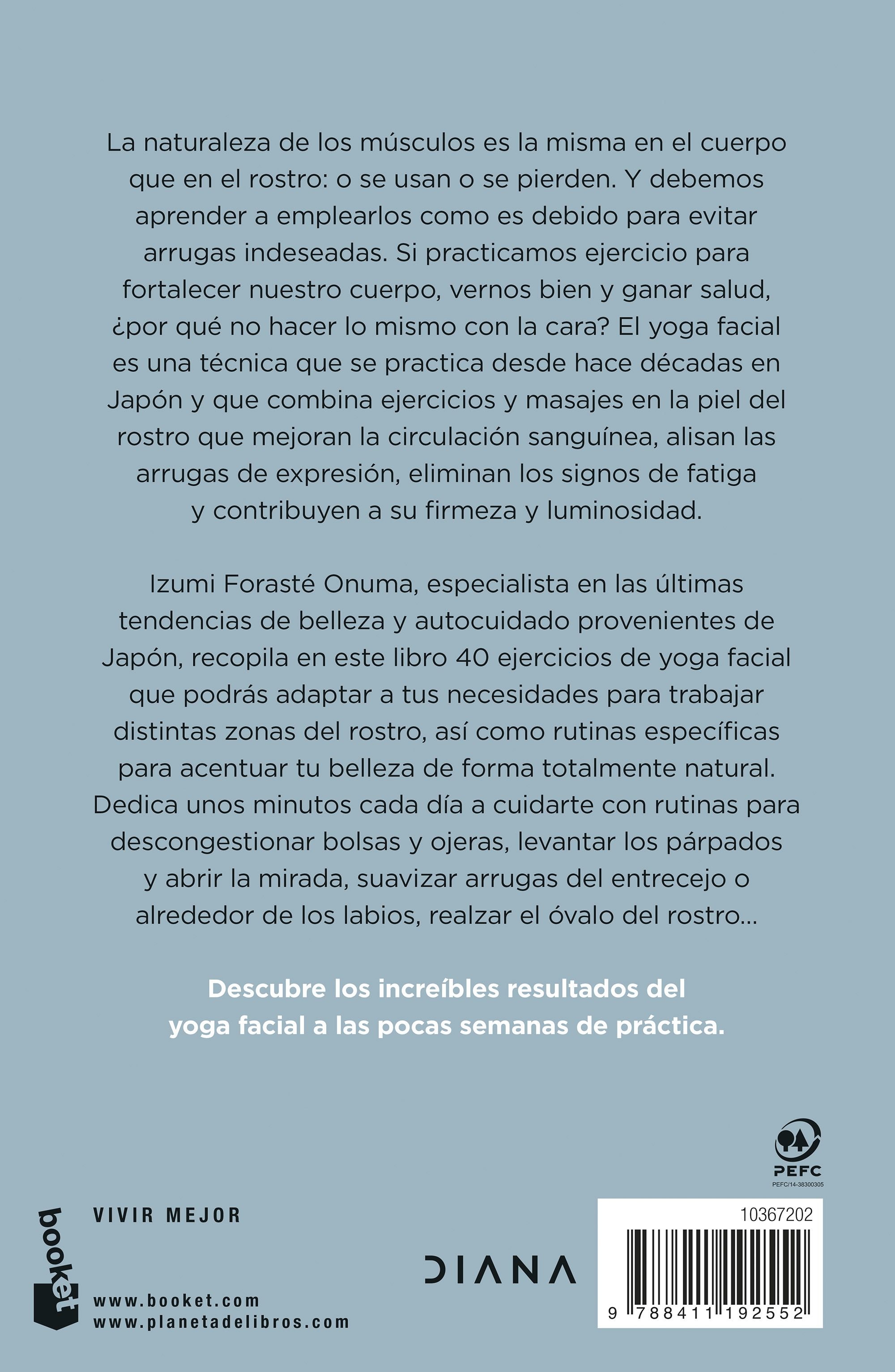 El secreto japonés del yoga facial: Realza la belleza natural de tu rostro y potencia tu bienestar (Bolso) 2