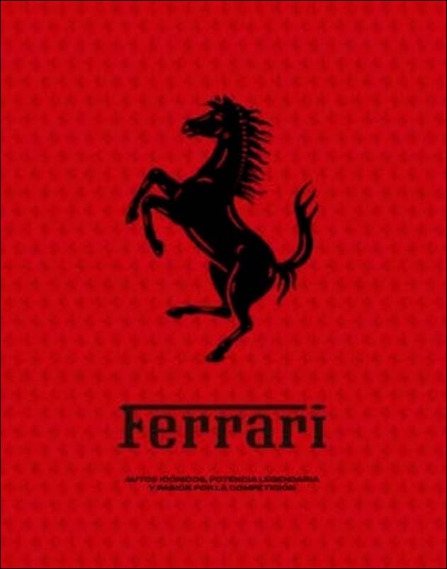 Imagen 0 de FERRARI: La Leyenda de una Pasion