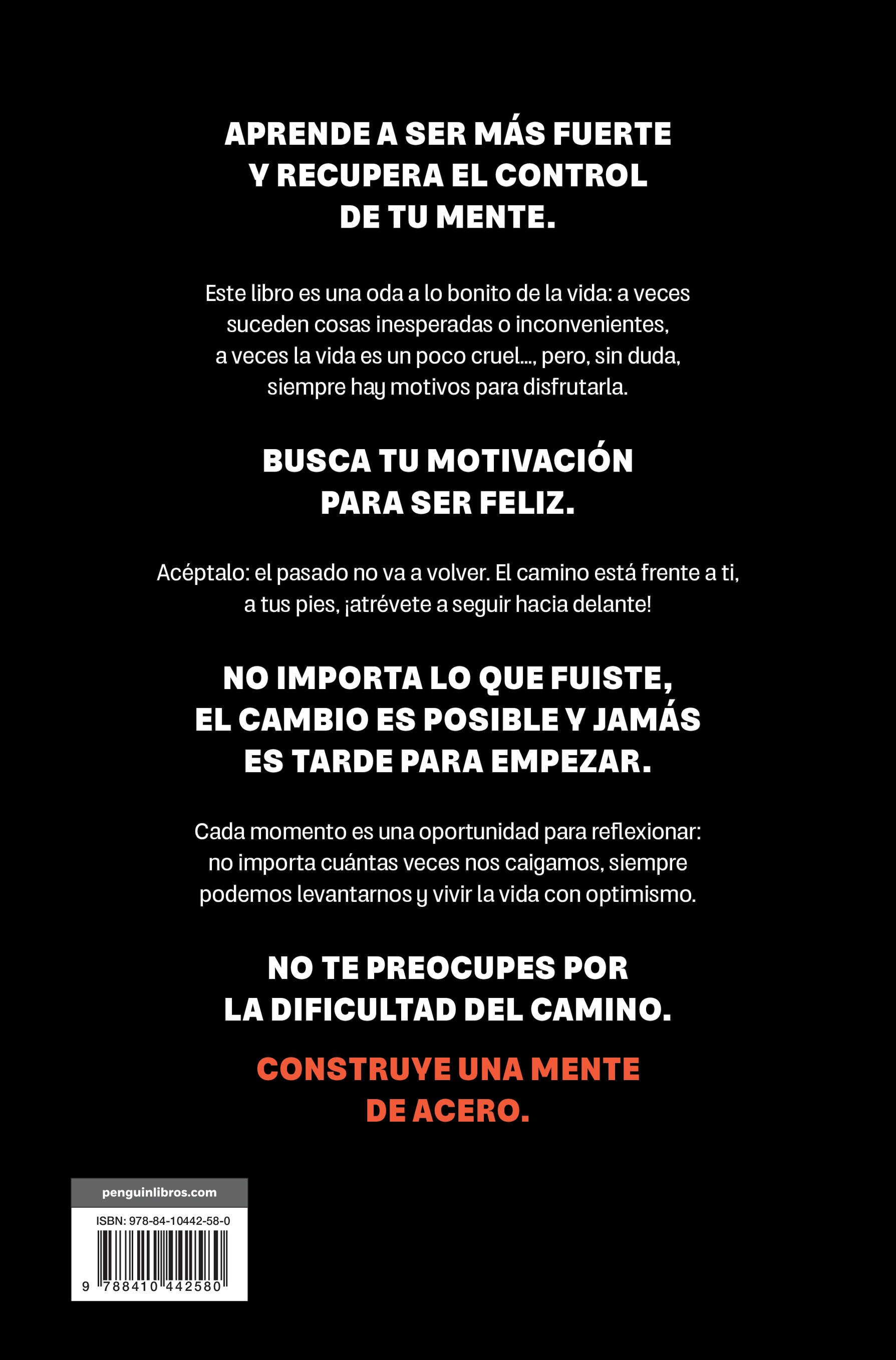 Mente de acero: Trabaja tu fuerza. Abraza la disciplina. Supera tus límites (Capa mole) 2