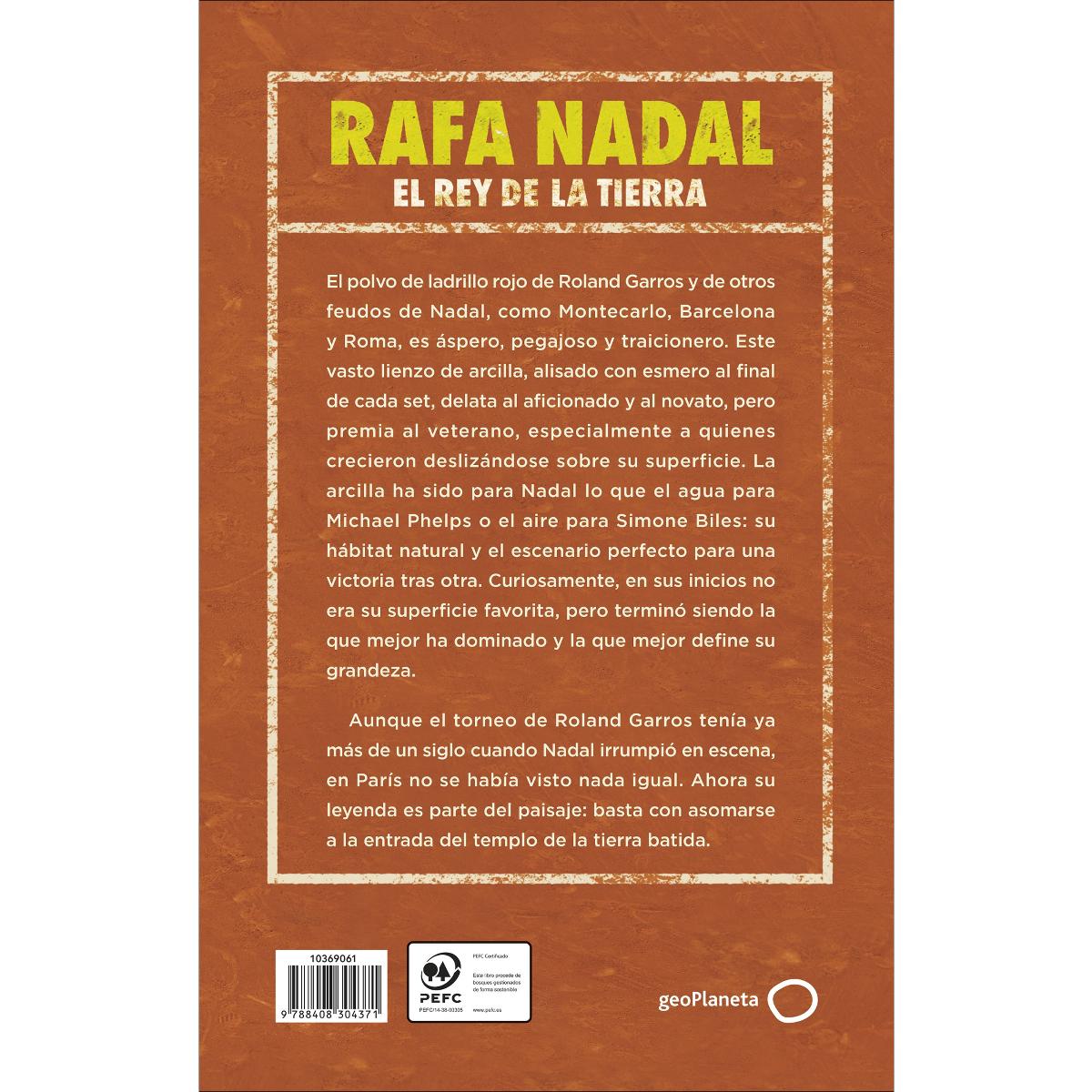Rafa Nadal: El rey de la tierra (Capa mole com abas) 2