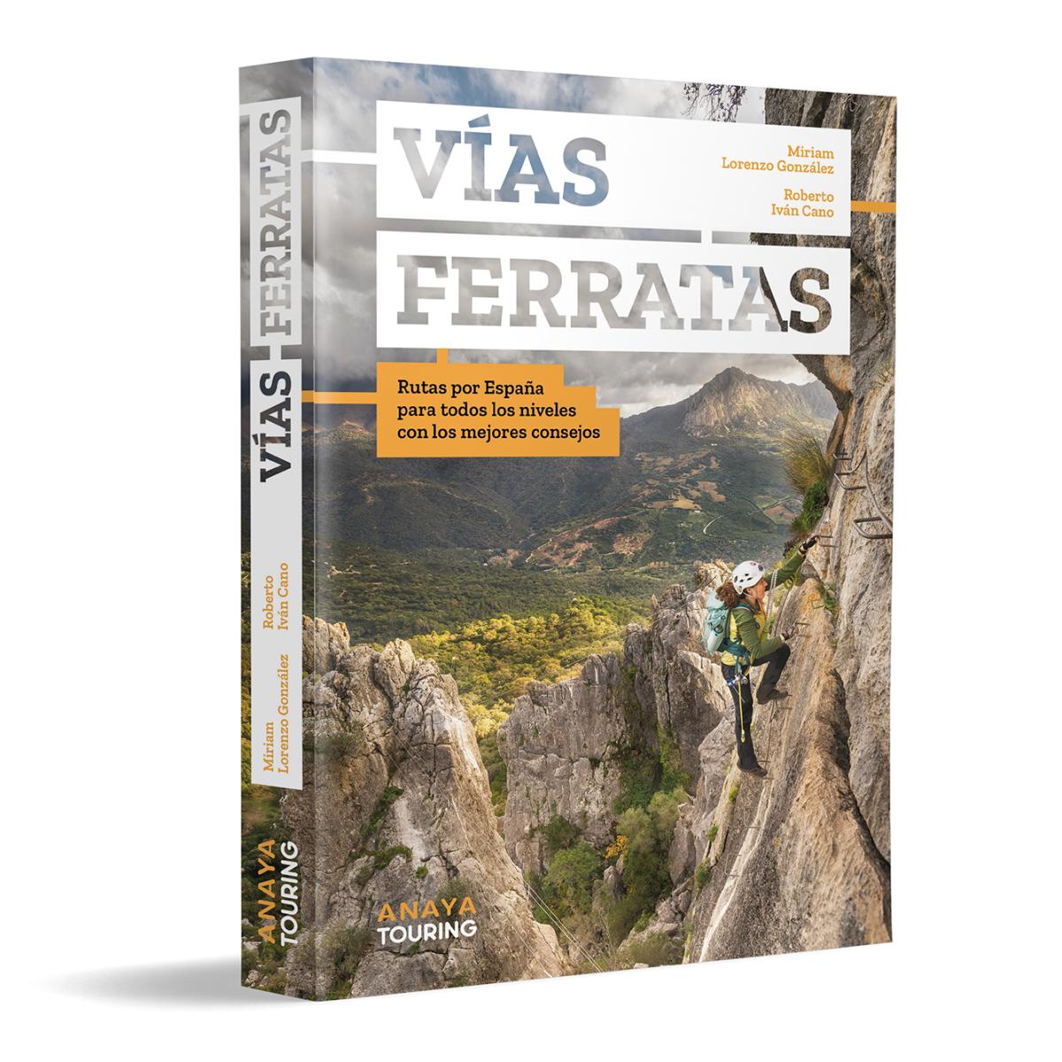 Imagem 0 de Vías ferratas: Rutas por España para todos los niveles con los mejores consejos (Capa mole com abas)