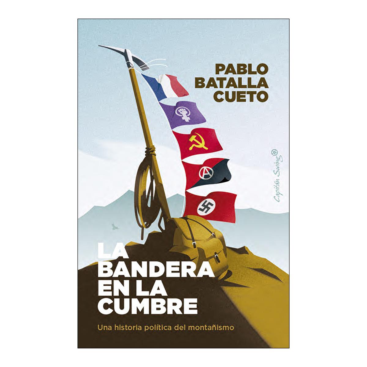 Imagem 0 de La bandera en la cumbre: Una historia política del montañismo (Capa mole com abas)