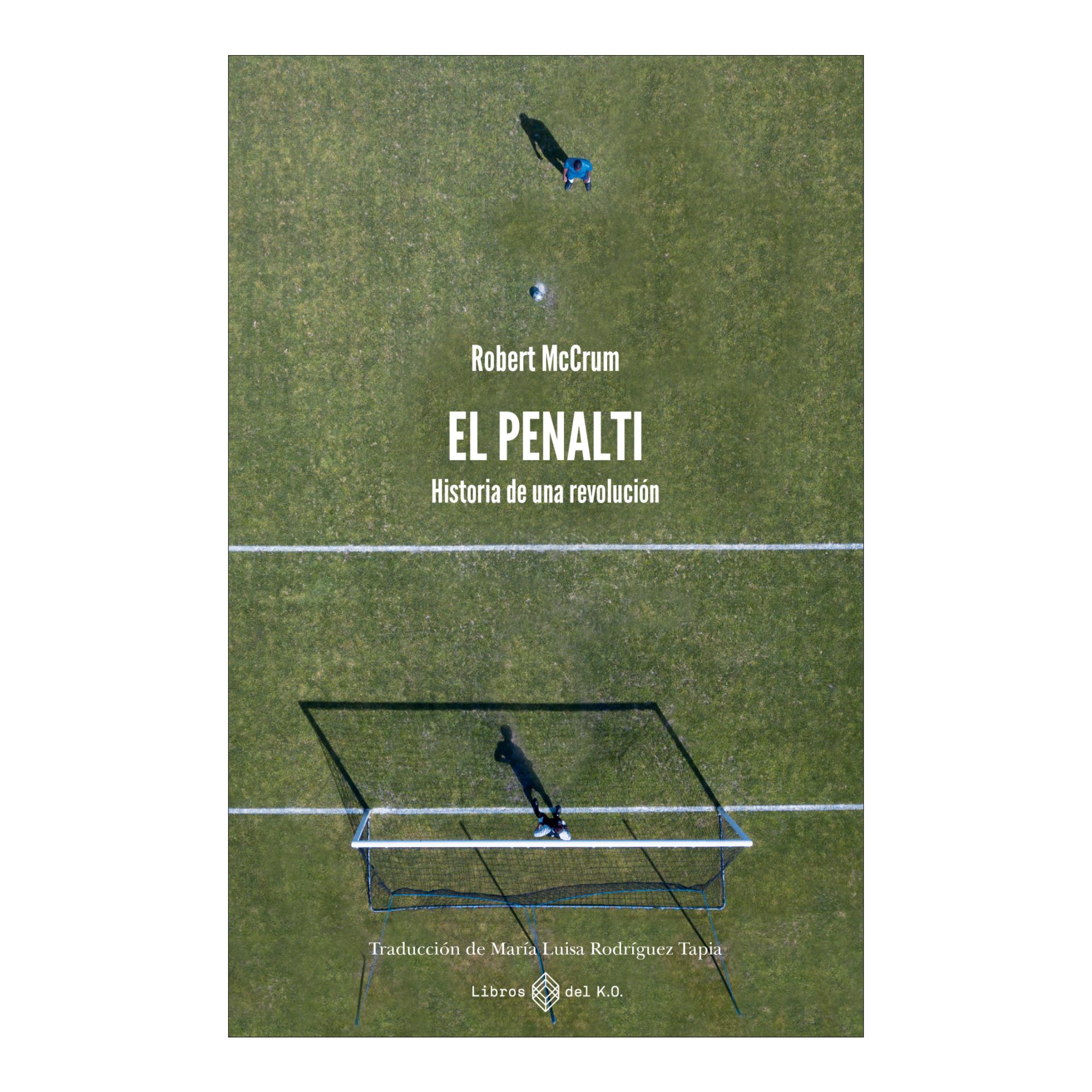Imagem 0 de El penalti: Historia de una revolución
