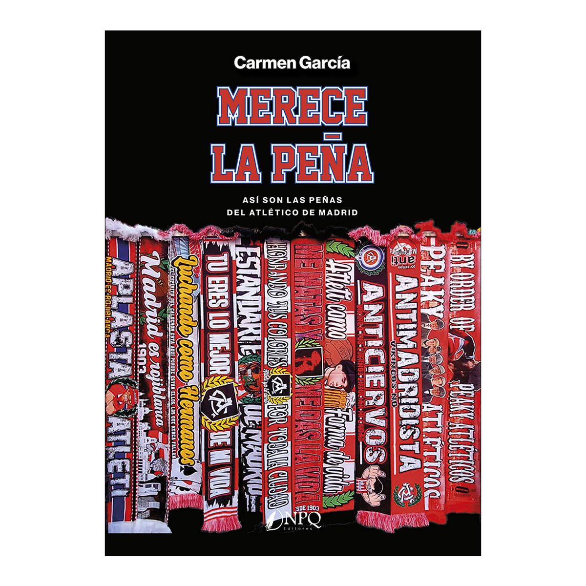 Imagem 0 de Merece la peña: Así son las peñas del Atlético de Madrid (Capa mole com abas)