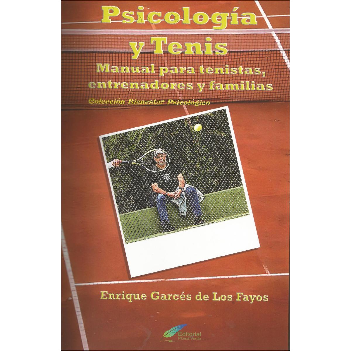 Imagem 0 de Psicología y tenis: Manual para tenistas, entrenadores y familias