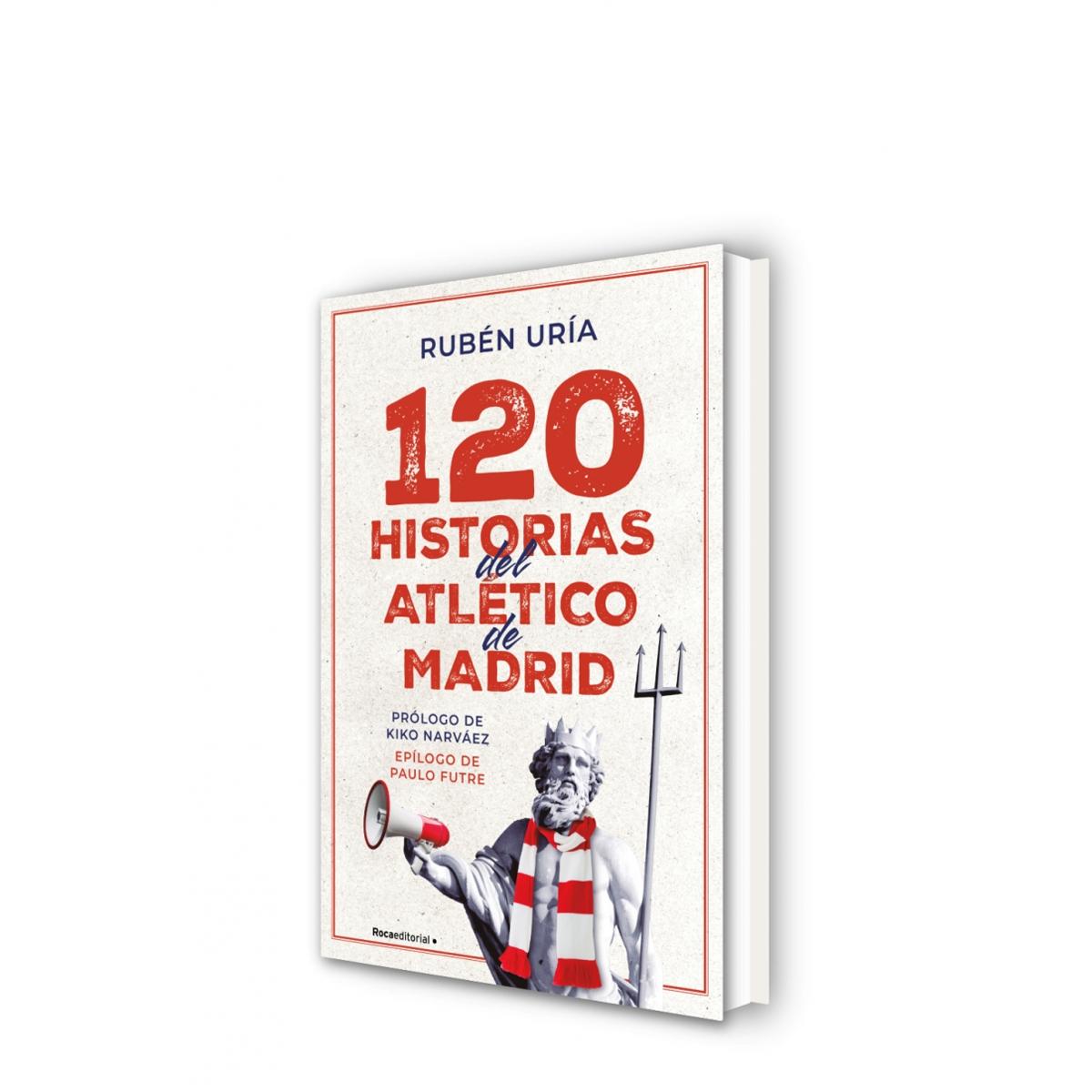El Atlético de Madrid (pack con: 120 historias del Atlético de Madrid | Eternos: Simeone y Aragonés): Dos libros, una única emocion. Vive (Capa mole) 2