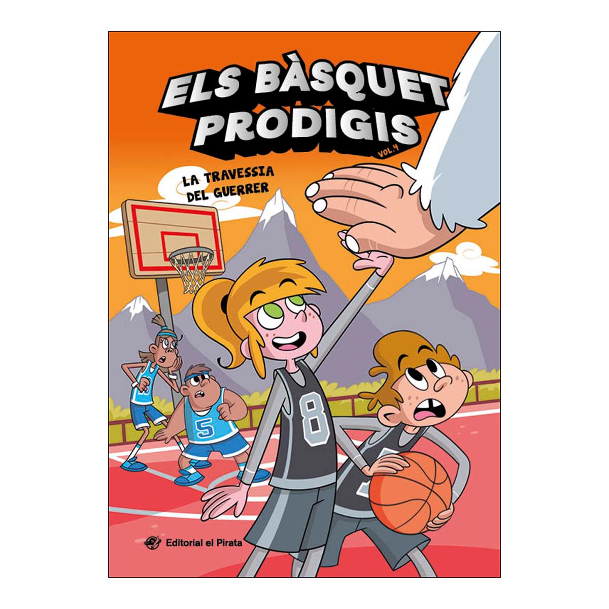 Imagem 0 de Els bàsquet prodigis 4 - La travessia del guerrer: El bàsquet mai havia estat tan divertit! Un equip de bàsquet insòlit, amistat i molt d (Capa mole)