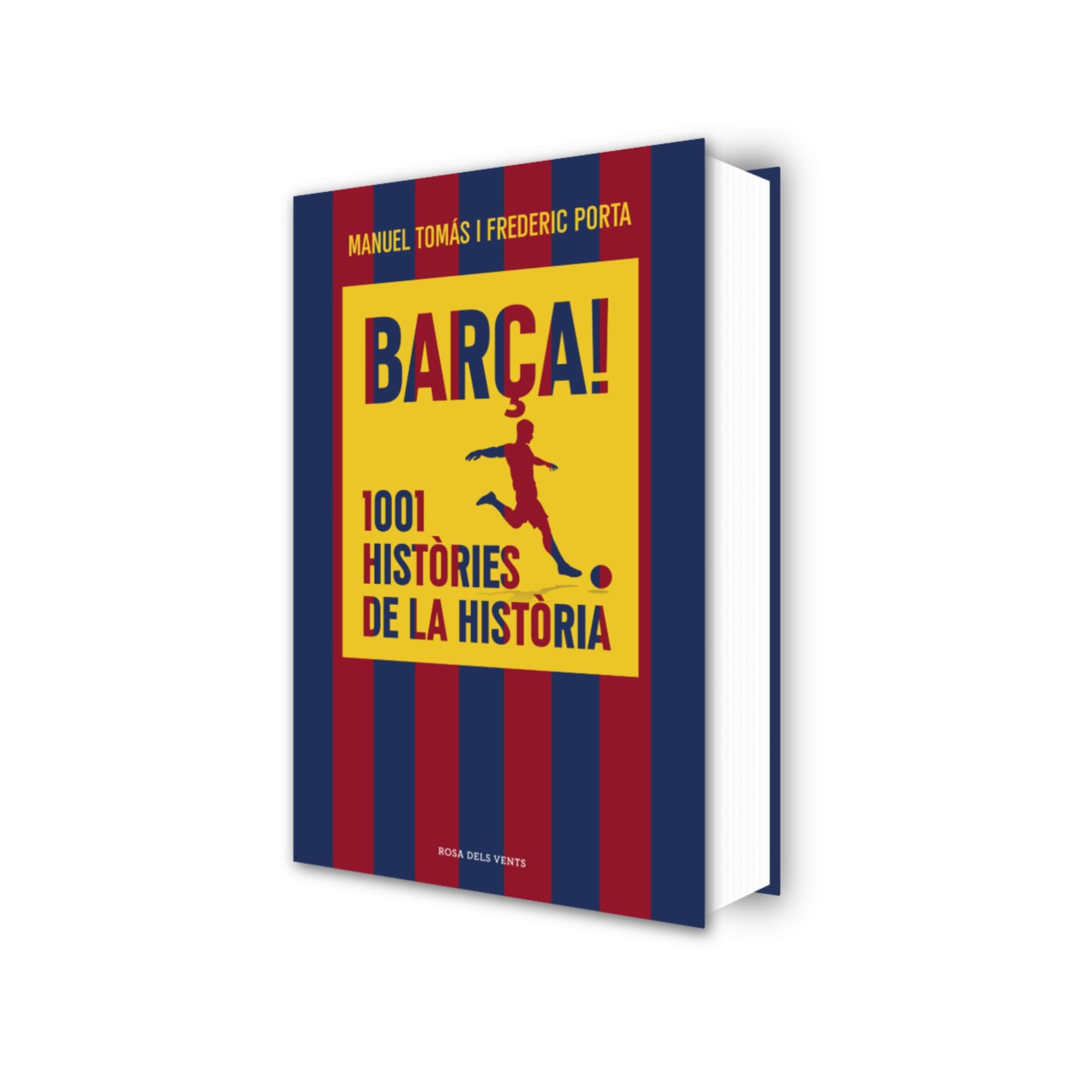 Barça! 1001 històries de la història (Capa dura) 2