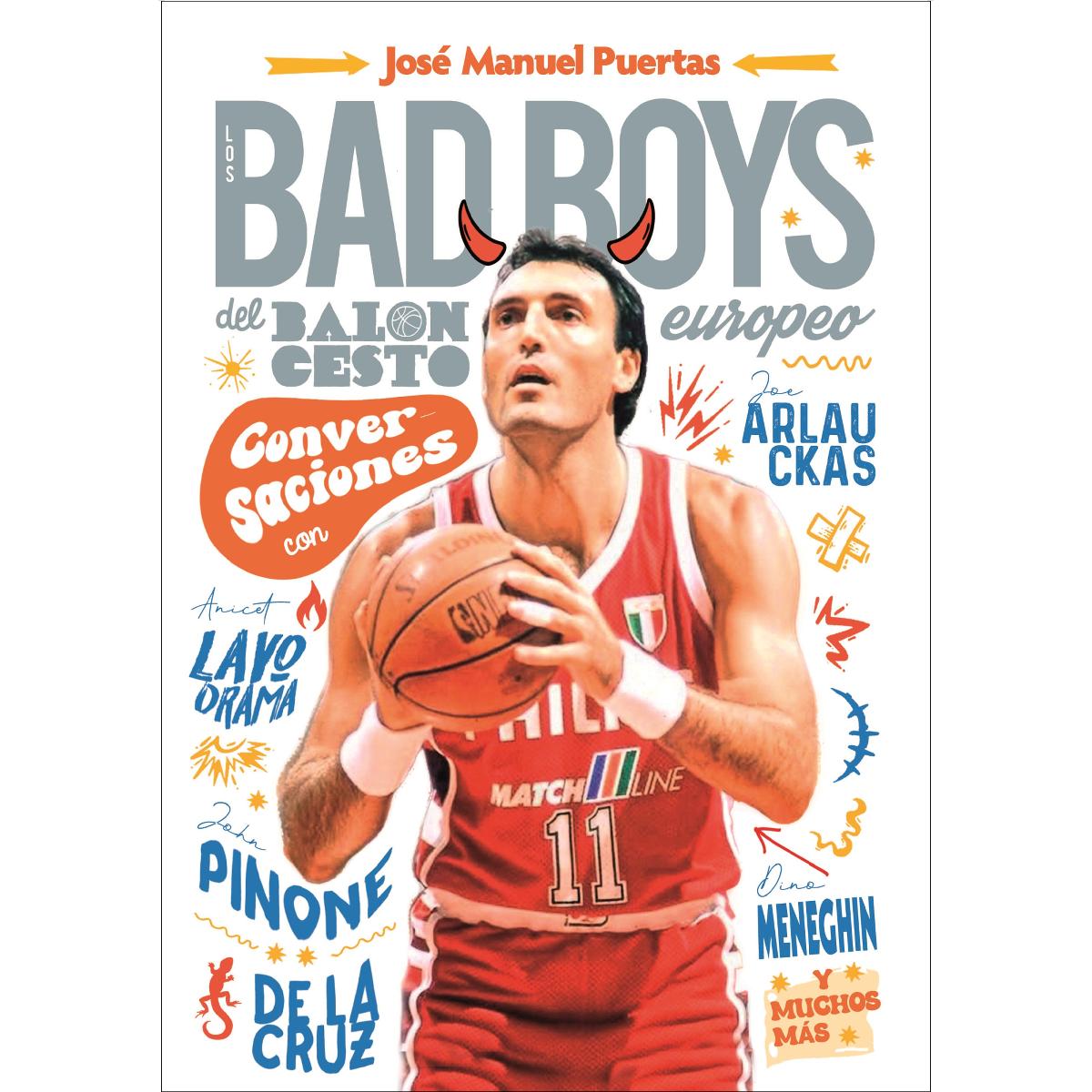 Imagem 0 de Los Bad Boys del baloncesto europeo: Conversaciones (Capa mole com abas)