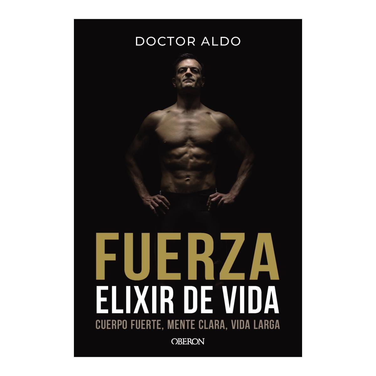 Imagem 0 de Fuerza. Elixir de vida (Capa mole com abas)