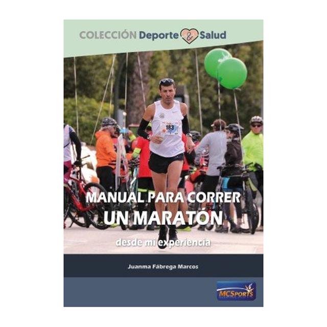 Imagem 0 de Manual para correr un maraton desde mi experiencia