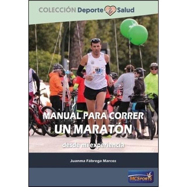 Imagem 0 de Manual para correr un maraton desde mi experiencia