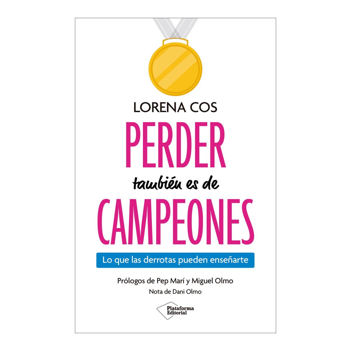 Perder también es de campeones: Lo que las derrotas pueden enseñarte (Capa mole com abas) 1