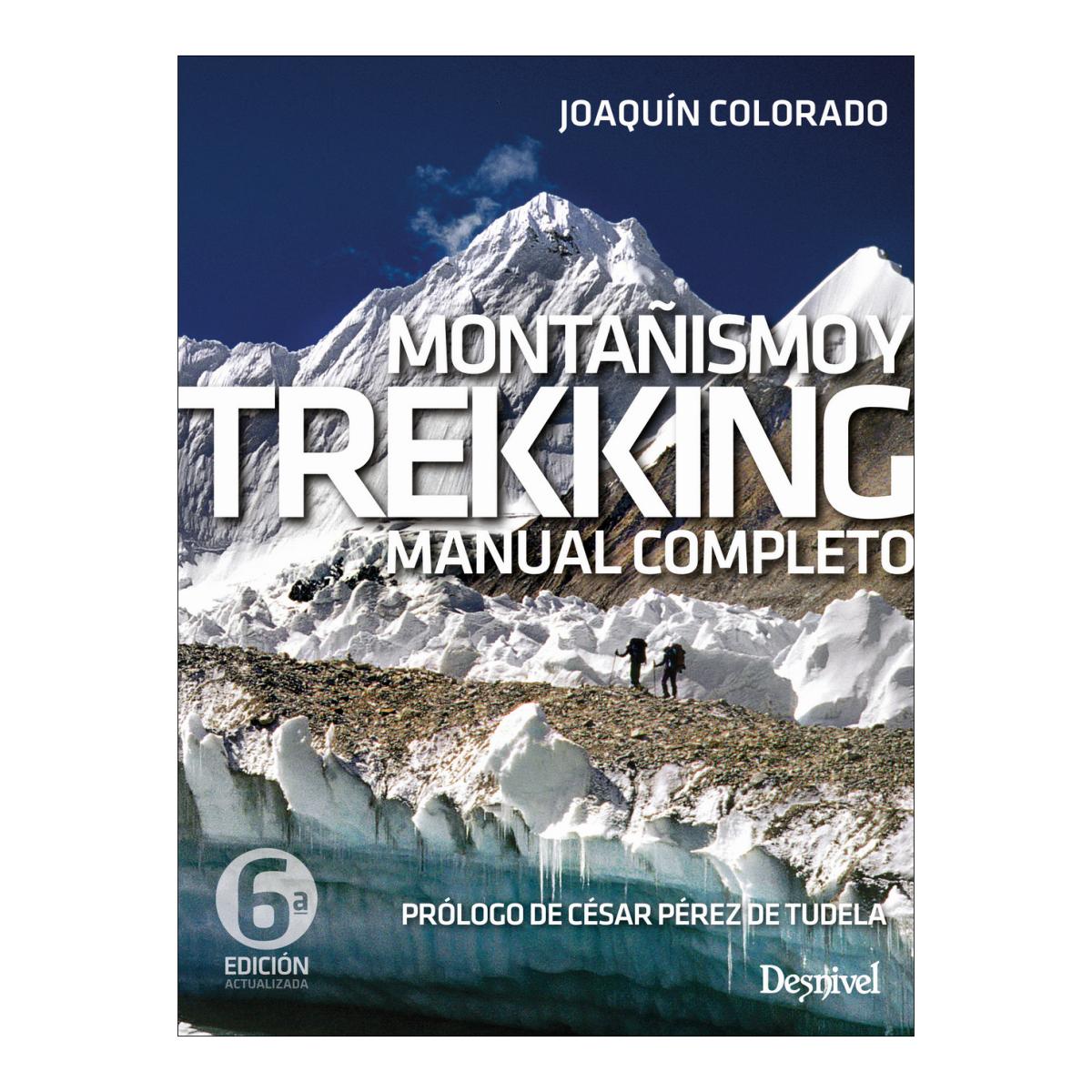 Montañismo y trekking: Manual completo (Capa mole) 1