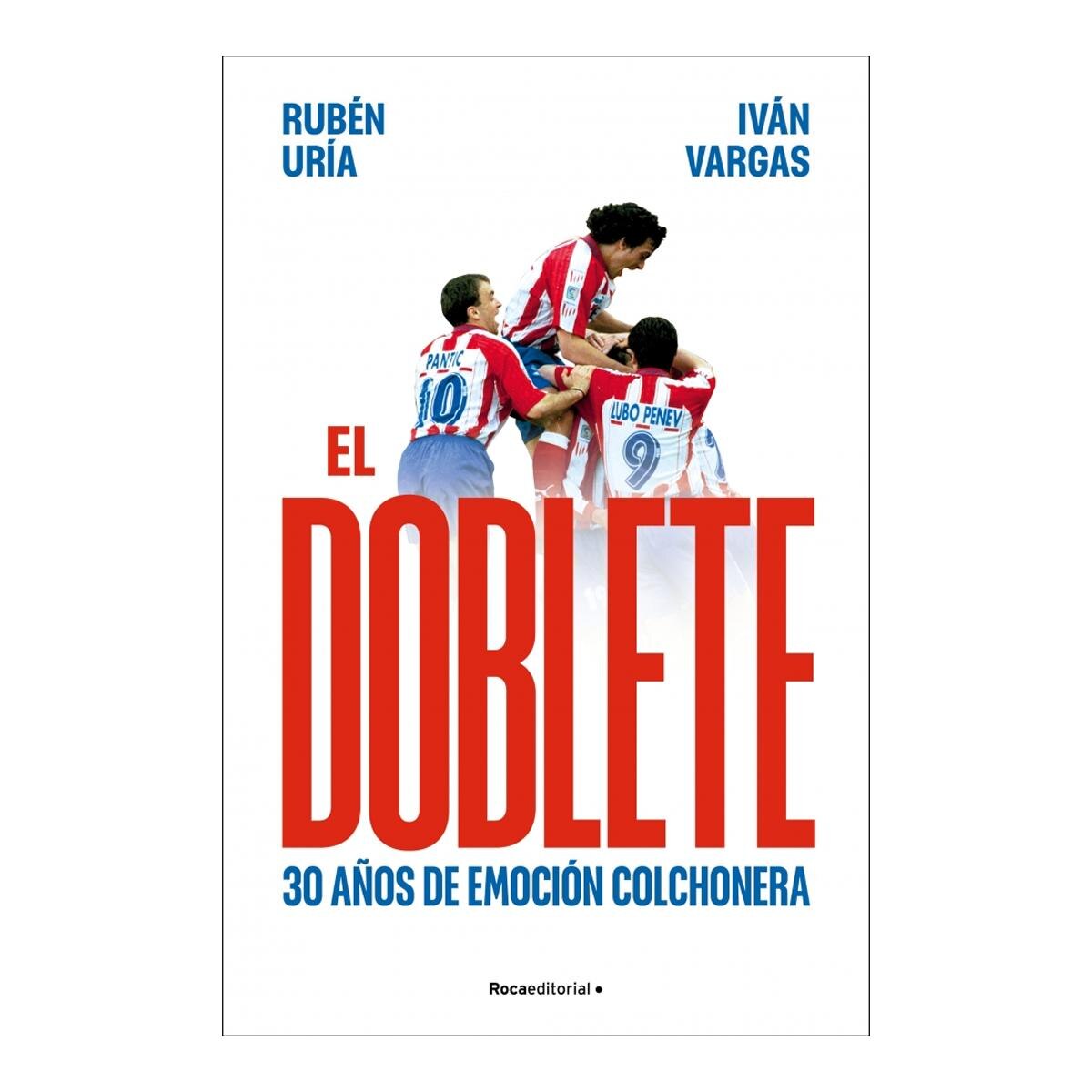 Imagem 0 de El doblete: 30 anos de emocion colchoner