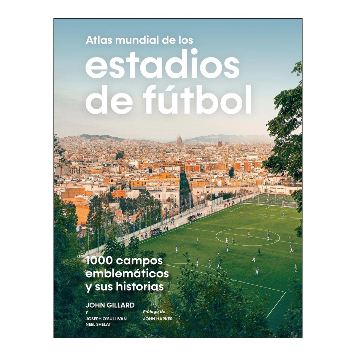 Imagem 0 de Atlas mundial de los estadios de futbol