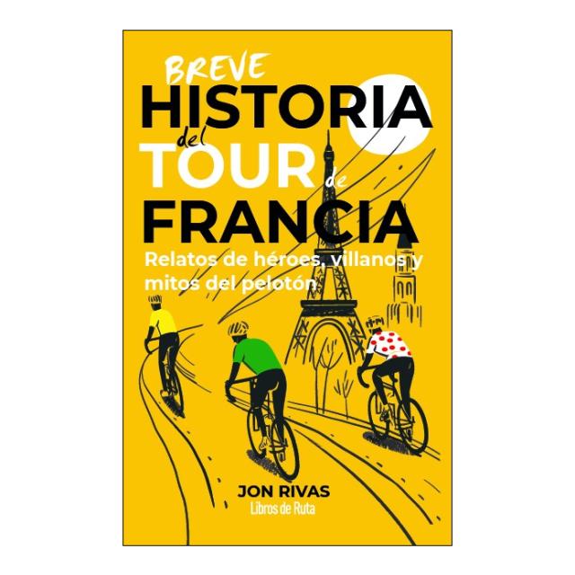 Imagem 0 de Breve historia del tour de francia