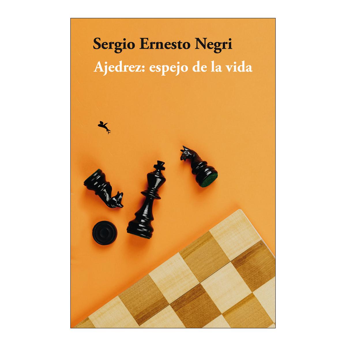 Imagen 0 de AJEDREZ: ESPEJO DE LA VIDA (Tapa blanda)
