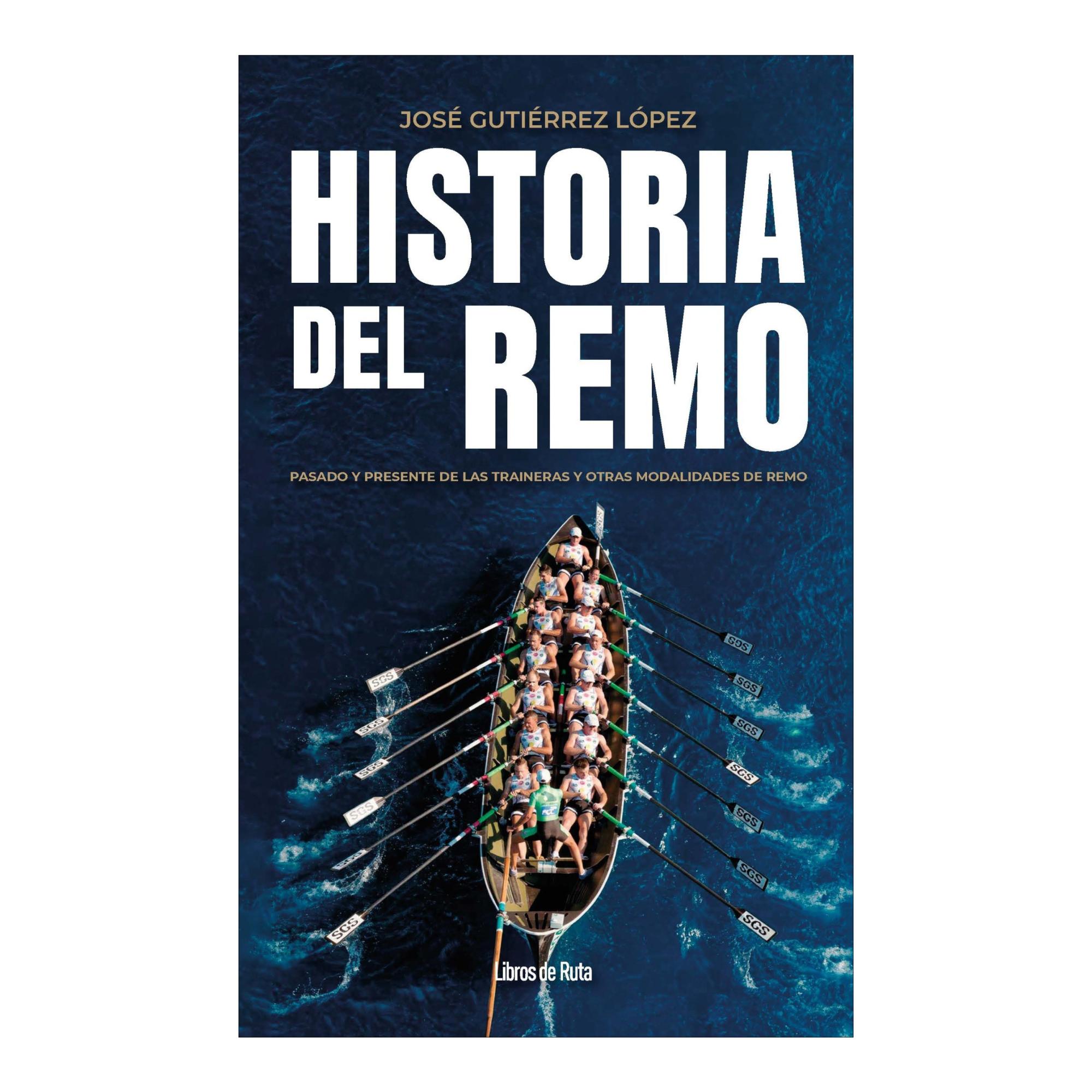 Imagem 0 de HISTORIA DEL REMO (Capa Mole com Abas)