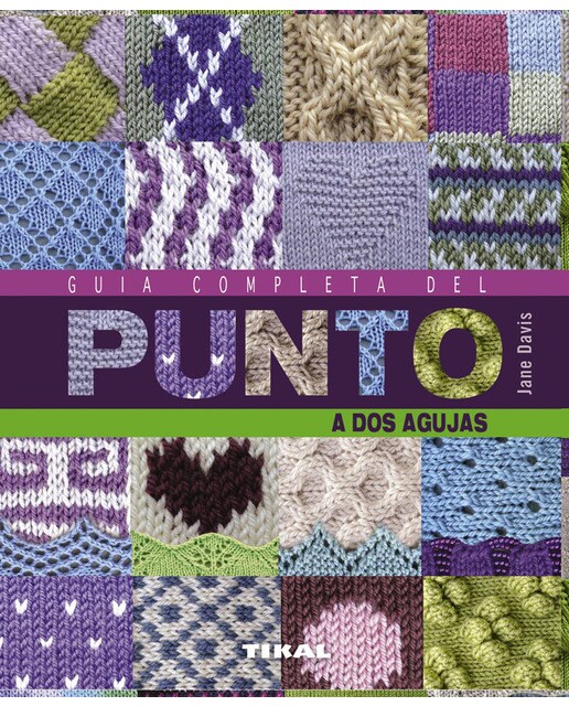 Guía completa del punto a dos agujas(Tapa dura) 1