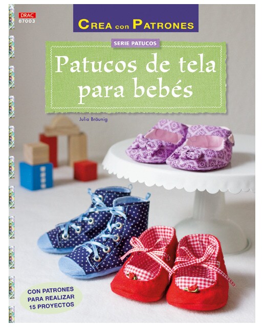 Patucos de tela para bebés (Tapa blanda).