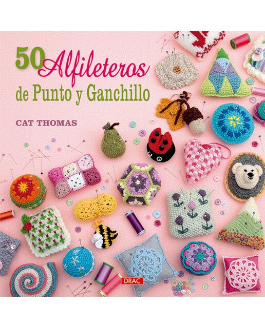 50 Alfileteros De Punto Y Ganchillo 1