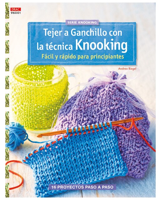Tejer A Ganchillo Con La Técnica Knooking 1