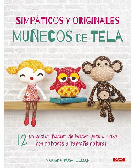Simpáticos Y Originales Muñecos De Tela 1