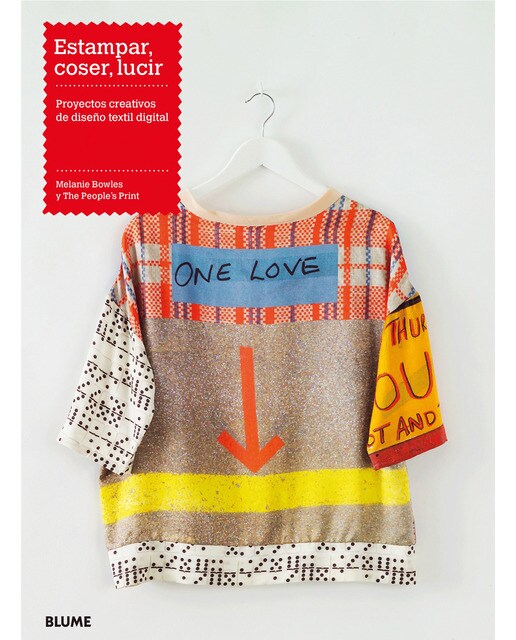 Estampar, coser, lucir: Proyectos creativos de diseño textil digital(Tapa blanda) 1