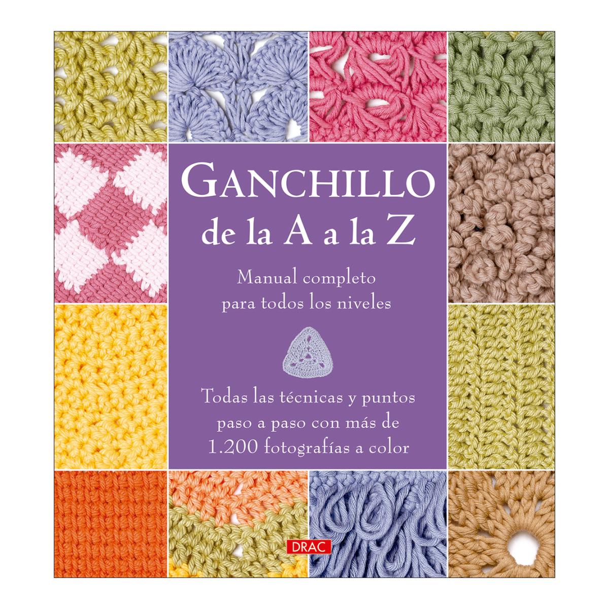 Imagem 0 de Ganchillo de la A a la Z: Manual completo para todos los niveles