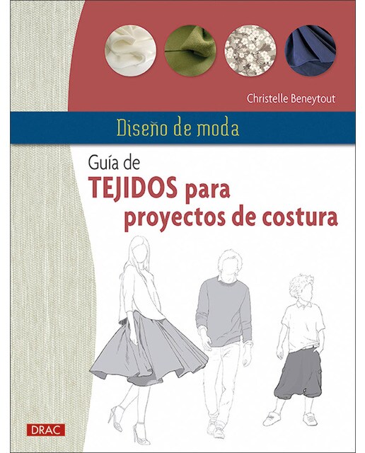 Diseño de moda. Guía de tejidos para proyectos de costura 1
