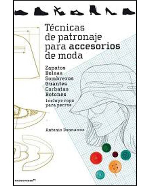 Imagen 0 de Técnicas de patronaje para accesorios de moda