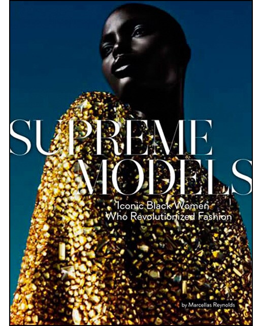 Supreme models: iconic black women who revolutioni 1