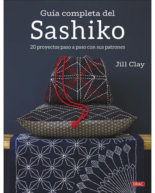Guía completa del Sashiko: 20 proyectos paso a paso con sus patrones 1