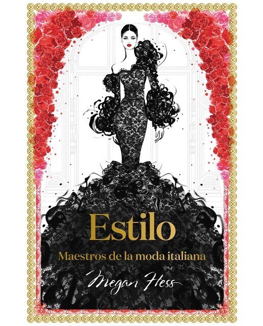 Imagen 0 de Estilo: Maestros de la moda italiana (Tapa dura)