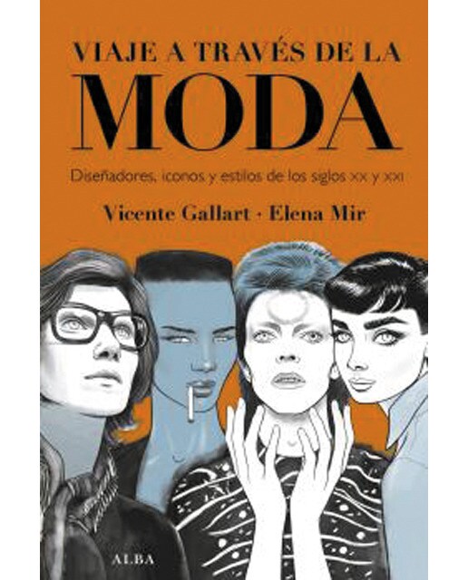 Imagem 0 de Viaje a través de la moda: Diseñadores, iconos y estilos de los siglos xx y xxi(Tapa dura)