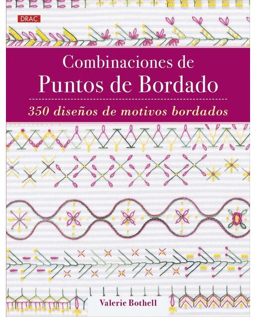 Combinaciones de puntos de bordado: 350 diseños de motivos bordados 1