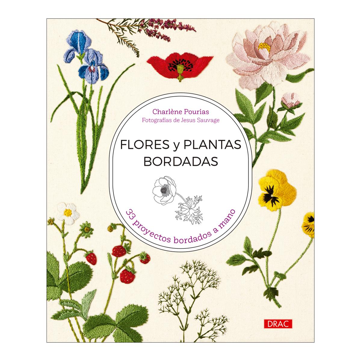 Imagem 0 de Flores y plantas bordadas: 33 proyectos bordados a mano