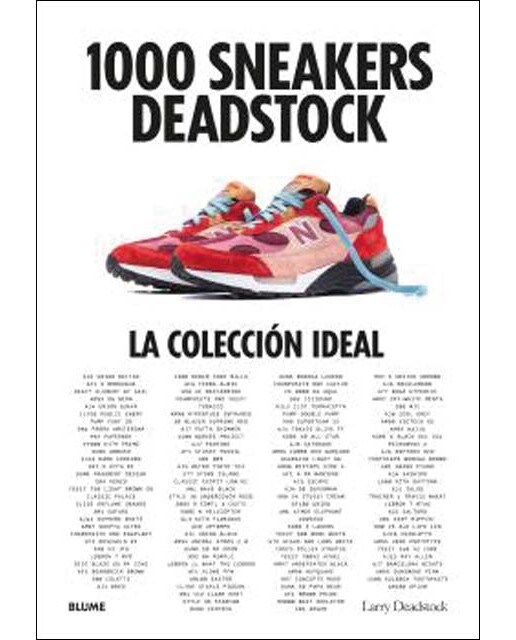Imagen 0 de 1000 Sneakers Deadstock: La colección ideal  (Tapa dura)