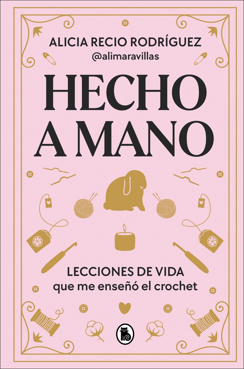 Hecho a mano: Lecciones de vida que me enseñó el crochet (Capa dura) 1
