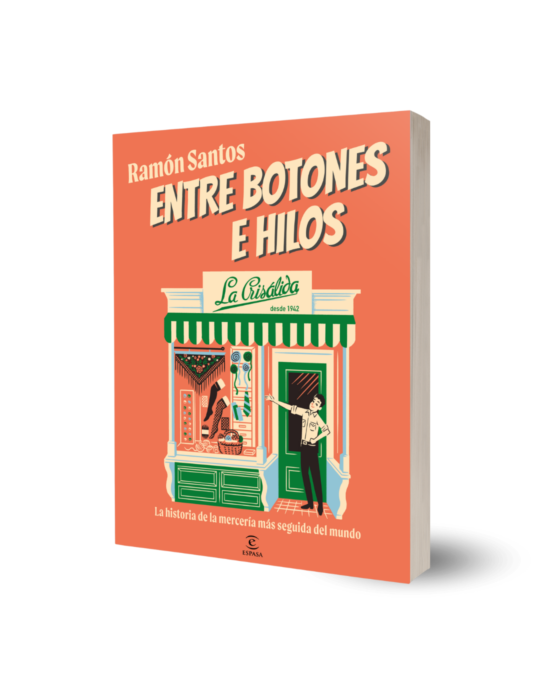 Entre botones e hilos. La Crisálida: La historia de la mercería más seguida del mundo (Capa mole com abas) 2