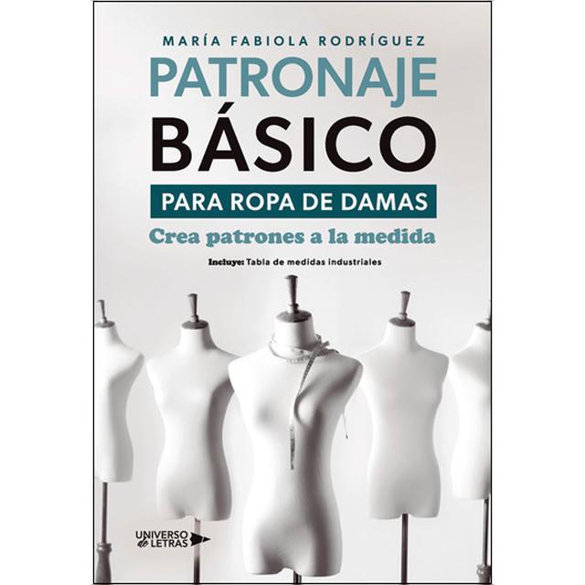 Patronaje básico para ropa de damas 1