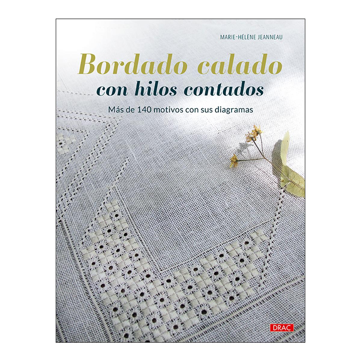 Imagem 0 de Bordado calado con hilos contados: Más de 140 motivos con sus diagramas