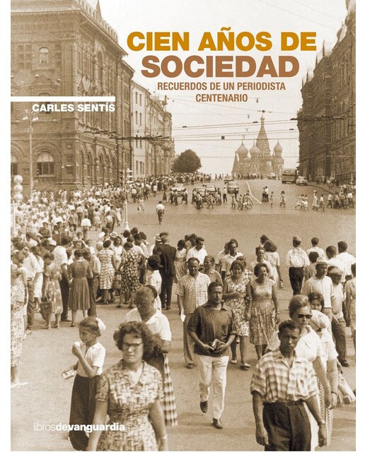 Cien Años De Sociedad 1