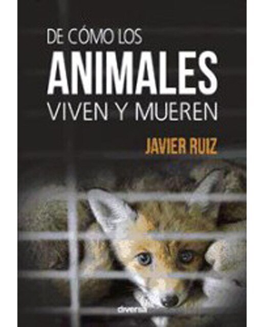 Imagem 0 de De Como Los Animales Viven Y Mueren
